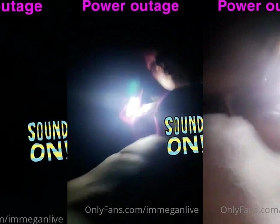 ImMeganLive aka immeganlive - 09-01-2020 OnlyFans Video - LOST POWER Worry not, I got you