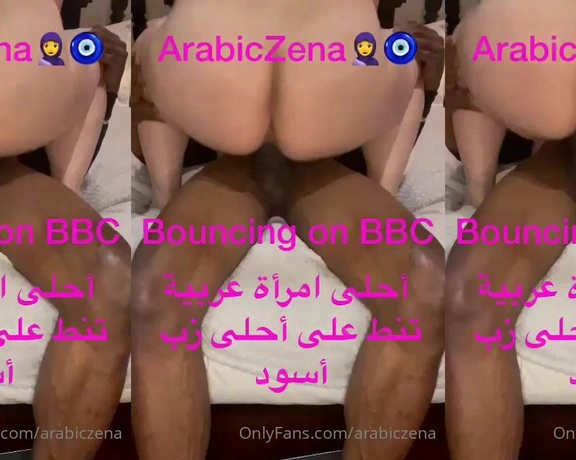 ArabicZena aka arabiczena - 02-07-2022 OnlyFans Video - Bouncing on BBC Cock The loveliest and Horniest Arab Woman bouncing on big black cock New