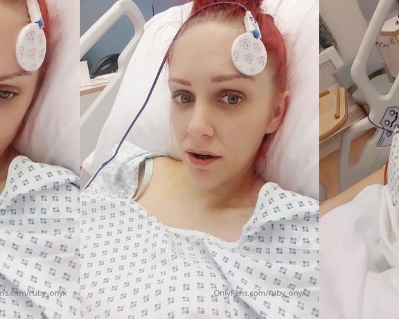 Ruby Onyx aka ruby_onyx - 09-09-2019 OnlyFans Video - Hello from my hospital bed